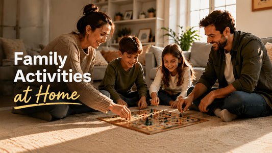 10 Fun Family Activities at Home to Create More Moments Together